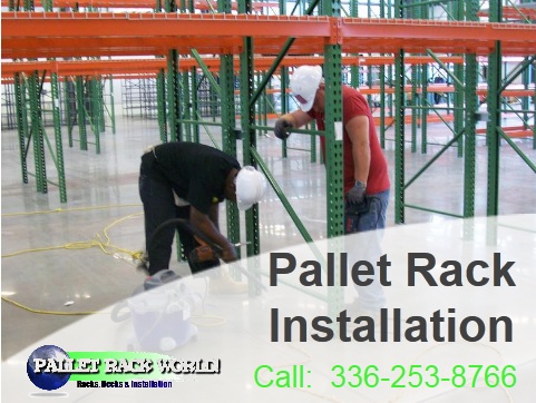 Pallet Rack Installation and Breakdown
